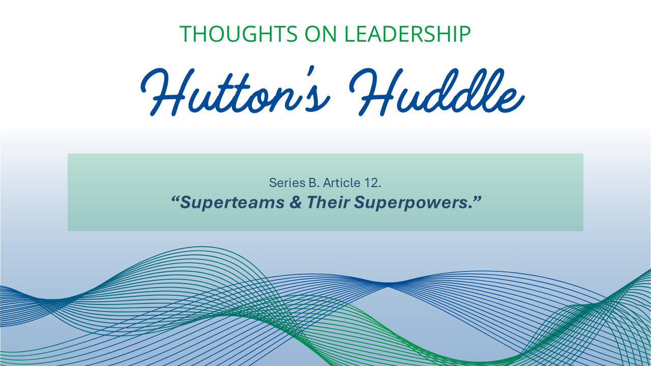Superteams and Their Superpowers.